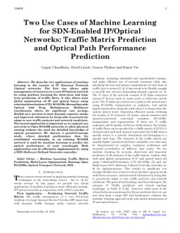 Two Use Cases of Machine Learning for SDN-Enabled IP/Optical Networks:
  Traffic Matrix Prediction and Optical Path Performance Prediction