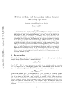 Between hard and soft thresholding: optimal iterative thresholding
  algorithms