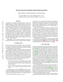 End-to-End Multimodal Speech Recognition