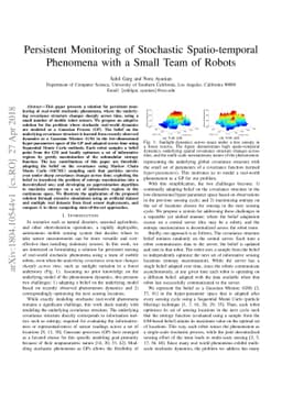 Persistent Monitoring of Stochastic Spatio-temporal Phenomena with a
  Small Team of Robots