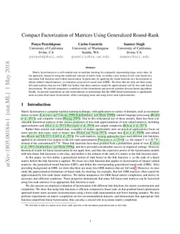 Compact Factorization of Matrices Using Generalized Round-Rank