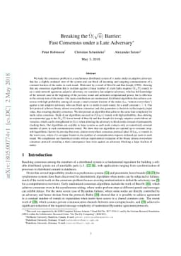 Breaking the $\tildeΩ(\sqrt{n})$ Barrier: Fast Consensus under a
  Late Adversary