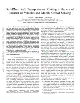 SafeRNet: Safe Transportation Routing in the era of Internet of Vehicles
  and Mobile Crowd Sensing