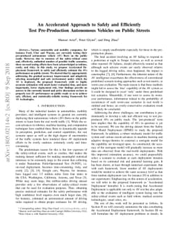 An Accelerated Approach to Safely and Efficiently Test Pre-Production
  Autonomous Vehicles on Public Streets