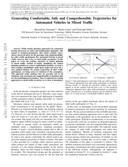 Generating Comfortable, Safe and Comprehensible Trajectories for
  Automated Vehicles in Mixed Traffic