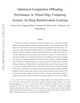 Optimized Computation Offloading Performance in Virtual Edge Computing
  Systems via Deep Reinforcement Learning