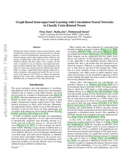 Graph Based Semi-supervised Learning with Convolution Neural Networks to
  Classify Crisis Related Tweets