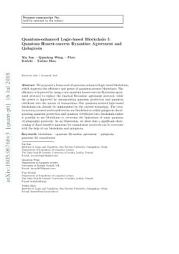 Quantum-enhanced Logic-based Blockchain I: Quantum Honest-success
  Byzantine Agreement and Qulogicoin