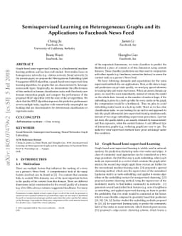 Semisupervised Learning on Heterogeneous Graphs and its Applications to
  Facebook News Feed