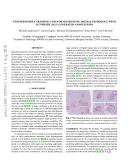 Unsupervisedly Training GANs for Segmenting Digital Pathology with
  Automatically Generated Annotations