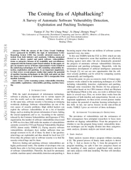 The Coming Era of AlphaHacking? A Survey of Automatic Software
  Vulnerability Detection, Exploitation and Patching Techniques