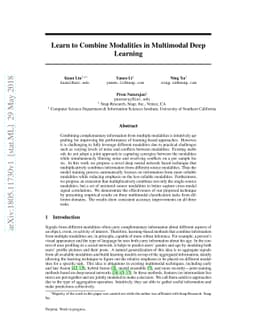 Learn to Combine Modalities in Multimodal Deep Learning