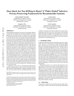 How Much Are You Willing to Share? A "Poker-Styled" Selective Privacy
  Preserving Framework for Recommender Systems