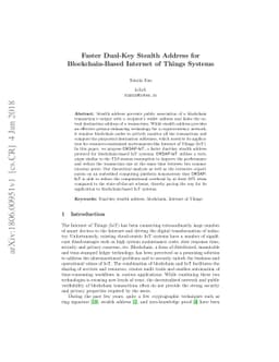 Faster Dual-Key Stealth Address for Blockchain-Based Internet of Things
  Systems