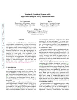 Stochastic Gradient Descent with Hyperbolic-Tangent Decay on
  Classification
