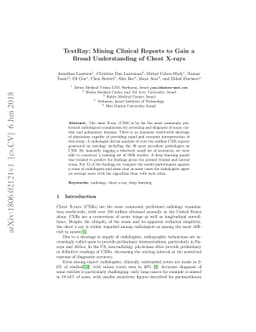 TextRay: Mining Clinical Reports to Gain a Broad Understanding of Chest
  X-rays