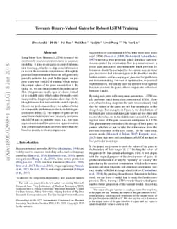 Towards Binary-Valued Gates for Robust LSTM Training