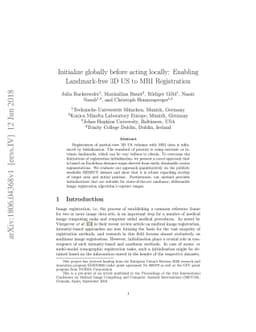 Initialize globally before acting locally: Enabling Landmark-free 3D US
  to MRI Registration