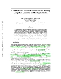 Scalable Neural Network Compression and Pruning Using Hard Clustering
  and L1 Regularization