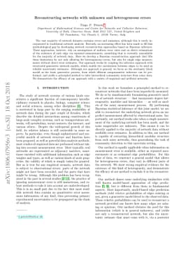 Reconstructing networks with unknown and heterogeneous errors