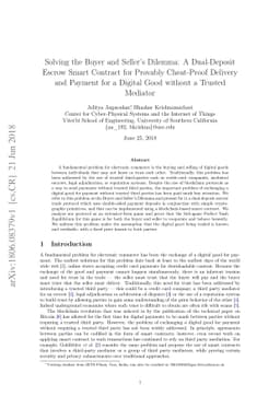 Solving the Buyer and Seller's Dilemma: A Dual-Deposit Escrow Smart
  Contract for Provably Cheat-Proof Delivery and Payment for a Digital Good
  without a Trusted Mediator