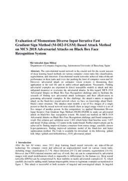 Evaluation of Momentum Diverse Input Iterative Fast Gradient Sign Method
  (M-DI2-FGSM) Based Attack Method on MCS 2018 Adversarial Attacks on Black Box
  Face Recognition System