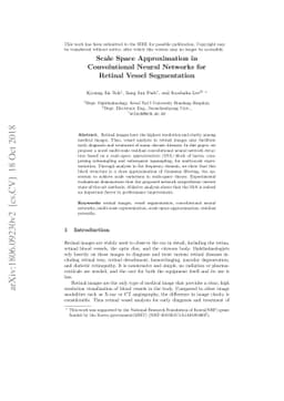 Scale Space Approximation in Convolutional Neural Networks for Retinal
  Vessel Segmentation