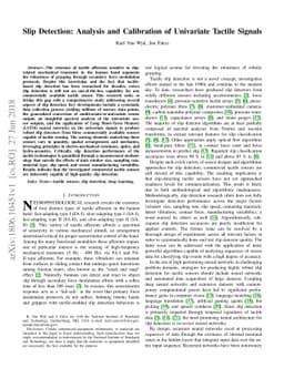 Slip Detection: Analysis and Calibration of Univariate Tactile Signals