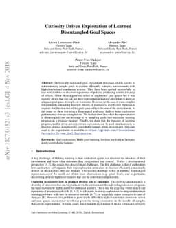 Curiosity Driven Exploration of Learned Disentangled Goal Spaces