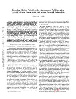 Encoding Motion Primitives for Autonomous Vehicles using Virtual
  Velocity Constraints and Neural Network Scheduling