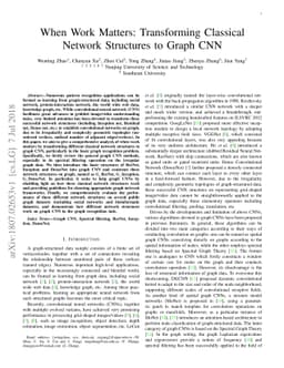 When Work Matters: Transforming Classical Network Structures to Graph
  CNN