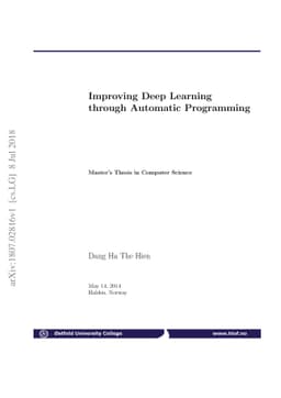 Improving Deep Learning through Automatic Programming