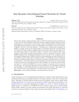 Fast Dynamic Convolutional Neural Networks for Visual Tracking