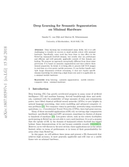Deep Learning for Semantic Segmentation on Minimal Hardware