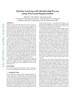 Machine Learning with Membership Privacy using Adversarial
  Regularization