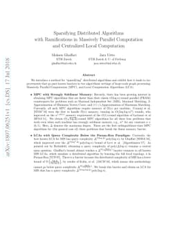 Sparsifying Distributed Algorithms with Ramifications in Massively
  Parallel Computation and Centralized Local Computation