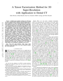 A Tensor Factorization Method for 3D Super-Resolution with Application
  to Dental CT