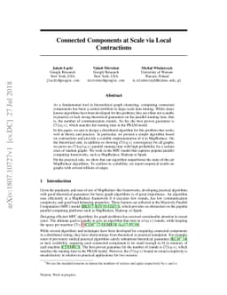 Connected Components at Scale via Local Contractions