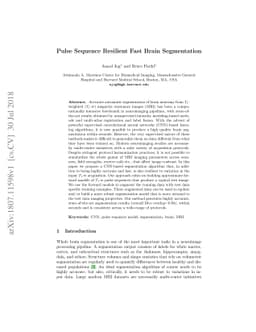 Pulse Sequence Resilient Fast Brain Segmentation