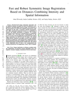 Fast and Robust Symmetric Image Registration Based on Distances
  Combining Intensity and Spatial Information