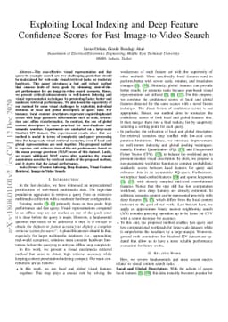 Exploiting Local Indexing and Deep Feature Confidence Scores for Fast
  Image-to-Video Search