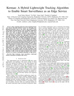 Kerman: A Hybrid Lightweight Tracking Algorithm to Enable Smart
  Surveillance as an Edge Service