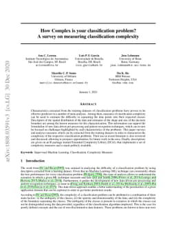 How Complex is your classification problem? A survey on measuring
  classification complexity