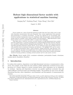 Robust high dimensional factor models with applications to statistical
  machine learning