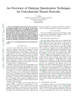 An Overview of Datatype Quantization Techniques for Convolutional Neural
  Networks