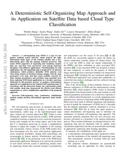 A Deterministic Self-Organizing Map Approach and its Application on
  Satellite Data based Cloud Type Classification