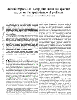 Beyond expectation: Deep joint mean and quantile regression for
  spatio-temporal problems