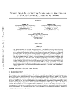 Stress Field Prediction in Cantilevered Structures Using Convolutional
  Neural Networks