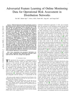 Adversarial Feature Learning of Online Monitoring Data for Operational
  Risk Assessment in Distribution Networks