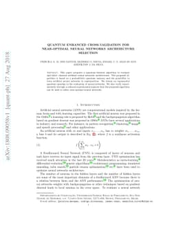 Quantum enhanced cross-validation for near-optimal neural networks
  architecture selection